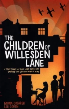 Image of The Children of Willesden Lane by Mona Golabek Book