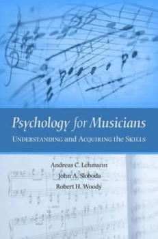 Image of Psychology for Musicians by Andreas C Lehmann Hardback