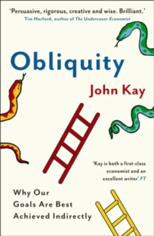 Image of Obliquity by John Kay Paperback