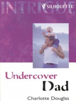 Image of Undercover Dad by Charlotte Douglas Book