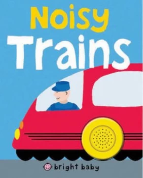 Image of Noisy Trains Hardback