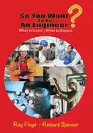 Image of so you want to be an engineer what to learn and what to expect