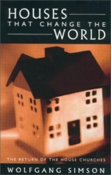 Image of Houses That Change the World by Wolfgang Simson Paperback