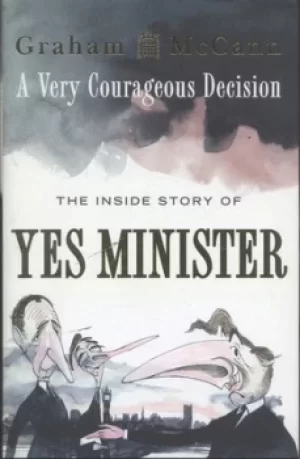 Image of A very courageous decision by Graham McCann