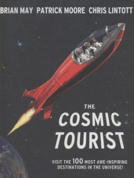 Image of The Cosmic Tourist by Chris Lintott Hardback