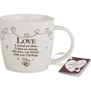Image of Said with Sentiment Ceramic Mug Love