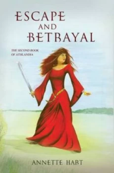 Image of Escape and Betrayal by Annette V Hart Paperback
