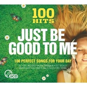 Image of 100 Hits - Just Be Good To Me CD