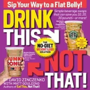 Image of drink this not that the no diet weight loss solution