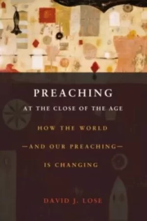 Image of Preaching at the crossroads by David J. Lose