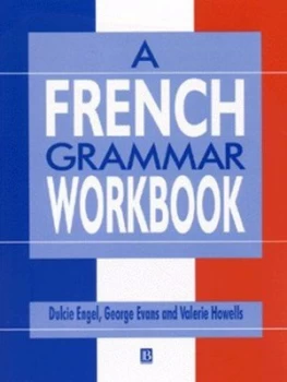 Image of A French Grammar Workbook by Dulcie Engels Paperback