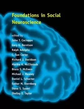 Image of Foundations in social neuroscience by John T Cacioppo