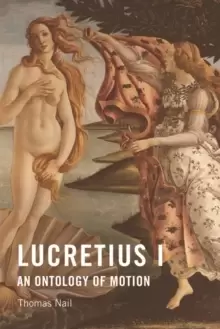 Image of Lucretius I : An Ontology of Motion