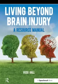 Image of Living Beyond Brain InjuryA Resource Manual