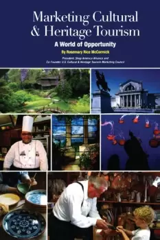 Image of Marketing Cultural and Heritage TourismA World of Opportunity