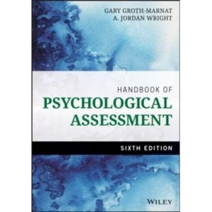 Image of Handbook of Psychological Assessment, Sixth Edition by A. Jordan Wright, Gary Groth-Marnat (Hardback, 2016)