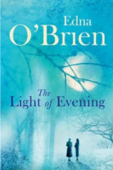 Image of The Light of Evening by Edna Obrien Paperback
