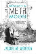 Image of beneath a meth moon
