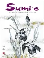 Image of sumi e the art of japanese ink painting