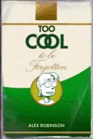 Image of too cool to be forgotten
