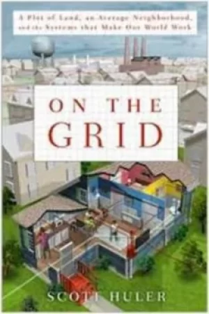Image of On the grid by Scott Huler