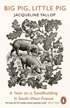 Image of Big pig little pig by Jacqueline Yallop