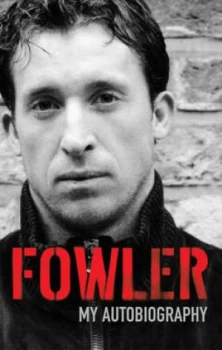 Image of Fowler by Robbie Fowler Paperback