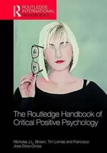 Image of The Routledge International Handbook of Critical Positive Psychology