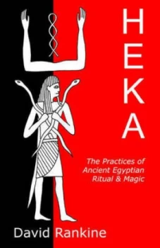 Image of Heka by David Rankine Paperback