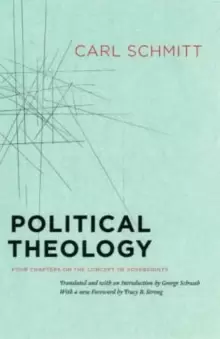 Image of Political Theology - Four Chapters on the Concept of Sovereignty