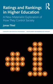 Image of Ratings and Rankings in Higher Education A New-Materialist Exploration of How They Control Society