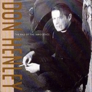 Image of The End Of The Innocence by Don Henley CD Album