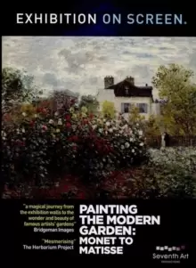 Image of Painting the Modern Garden - Monet to Matisse