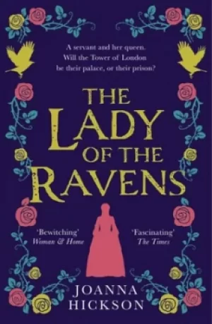 Image of The lady of the ravens by Joanna Hickson