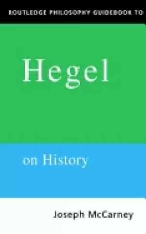Image of routledge philosophy guidebook to hegel on history