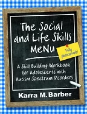 Image of social and life skills menu a skill building workbook for adolescents with