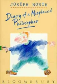 Image of Diary of a Misplaced Philosopher by Joseph North Book