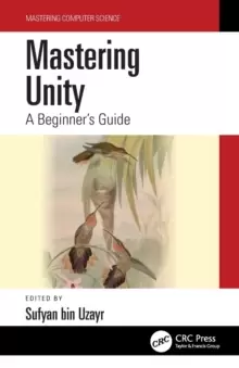 Image of Mastering Unity : A Beginner's Guide