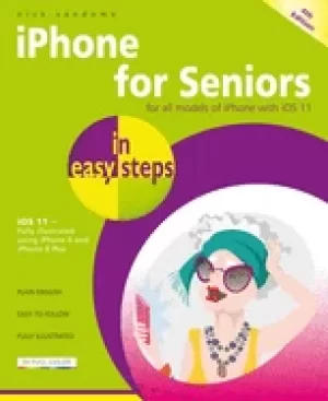 Image of iPhone for seniors in easy steps covers ios 11