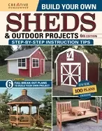 Image of build your own sheds and outdoor projects manual 6th edition catalog of pla