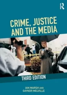 Image of Crime, Justice and the Media