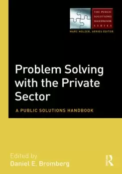 Image of Problem Solving with the Private SectorA Public Solutions Handbook