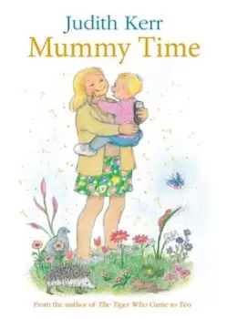 Image of Mummy time by Judith Kerr