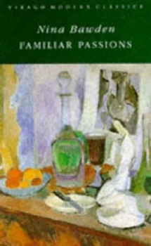Image of Familiar Passions by Nina Bawden Book