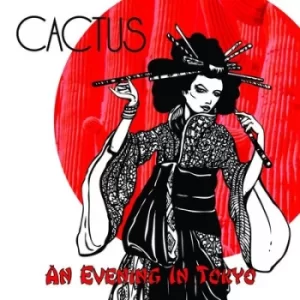 Image of An Evening in Tokyo by Cactus CD Album