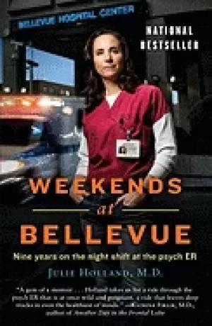 Image of weekends at bellevue nine years on the night shift at the psych er