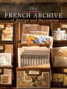 Image of The French Archive of Design and Decoration by Stafford Cliff Hardback
