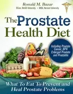 Image of prostate health diet what to eat to prevent and heal prostate problems incl