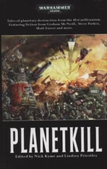 Image of Planetkill by Nick Kyme and Lindsey Priestley Paperback
