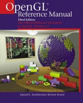 Image of Opengl Reference Manual by Opengl Architecture Review Board Et Al. Book